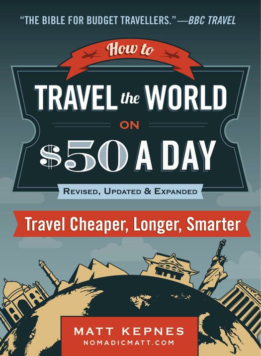 How+to+Travel+the+World+on+$50+a+Day-+Revised